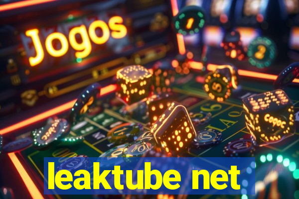 leaktube net